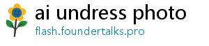 ai undress photo