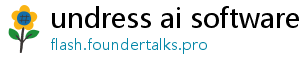 undress ai software